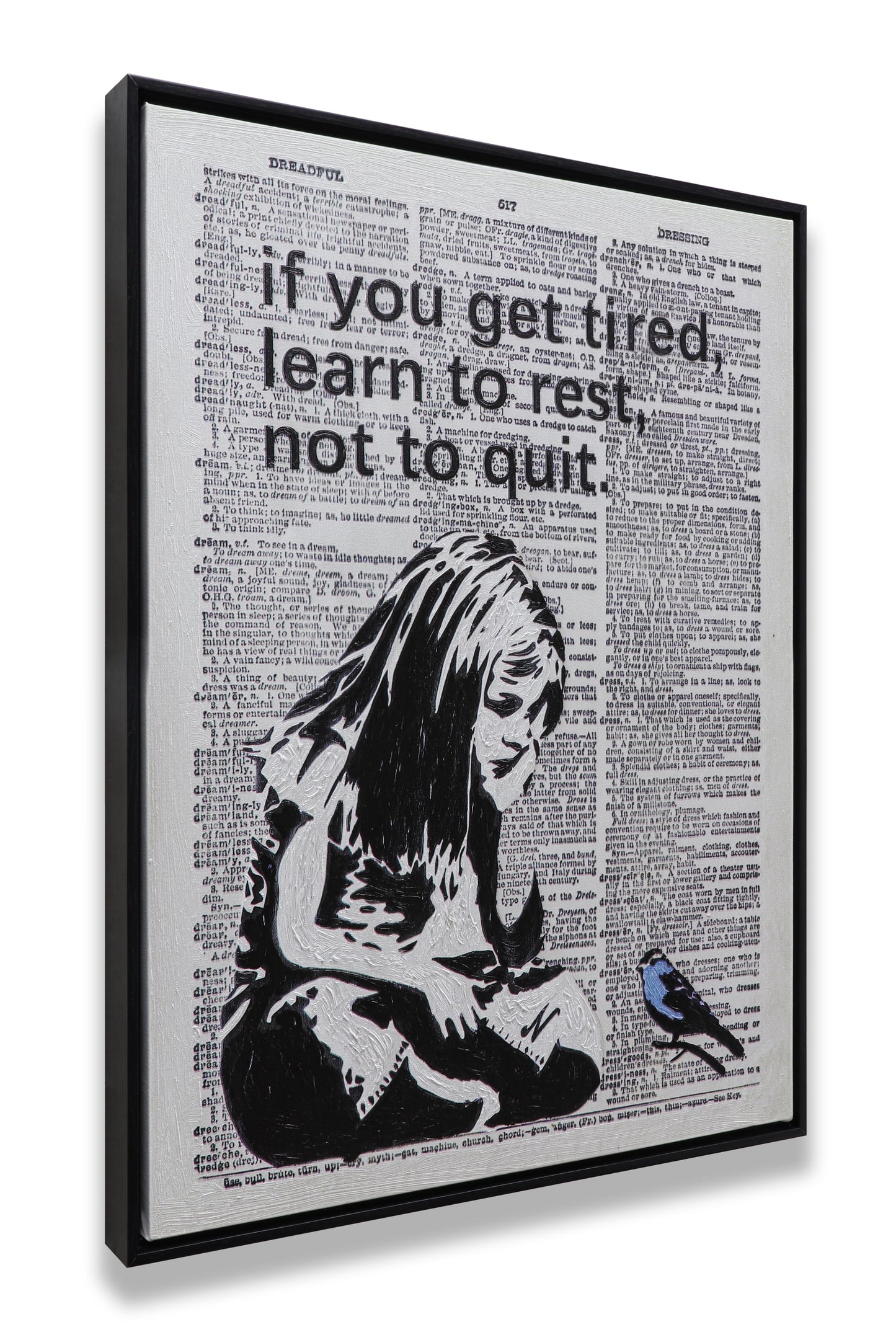 Graffiti If You Get Tired Learn to Rest No to Quit