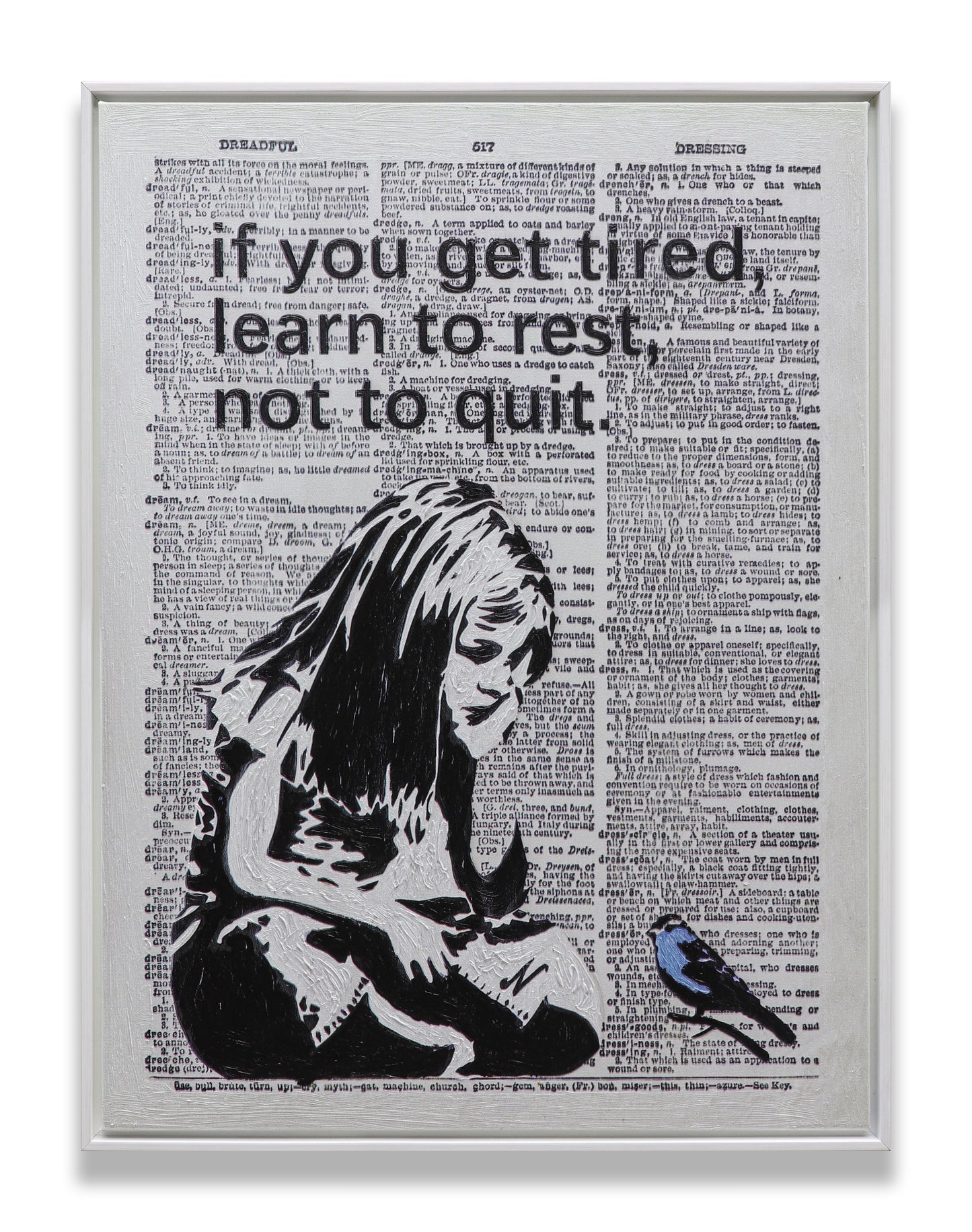 Graffiti If You Get Tired Learn to Rest No to Quit