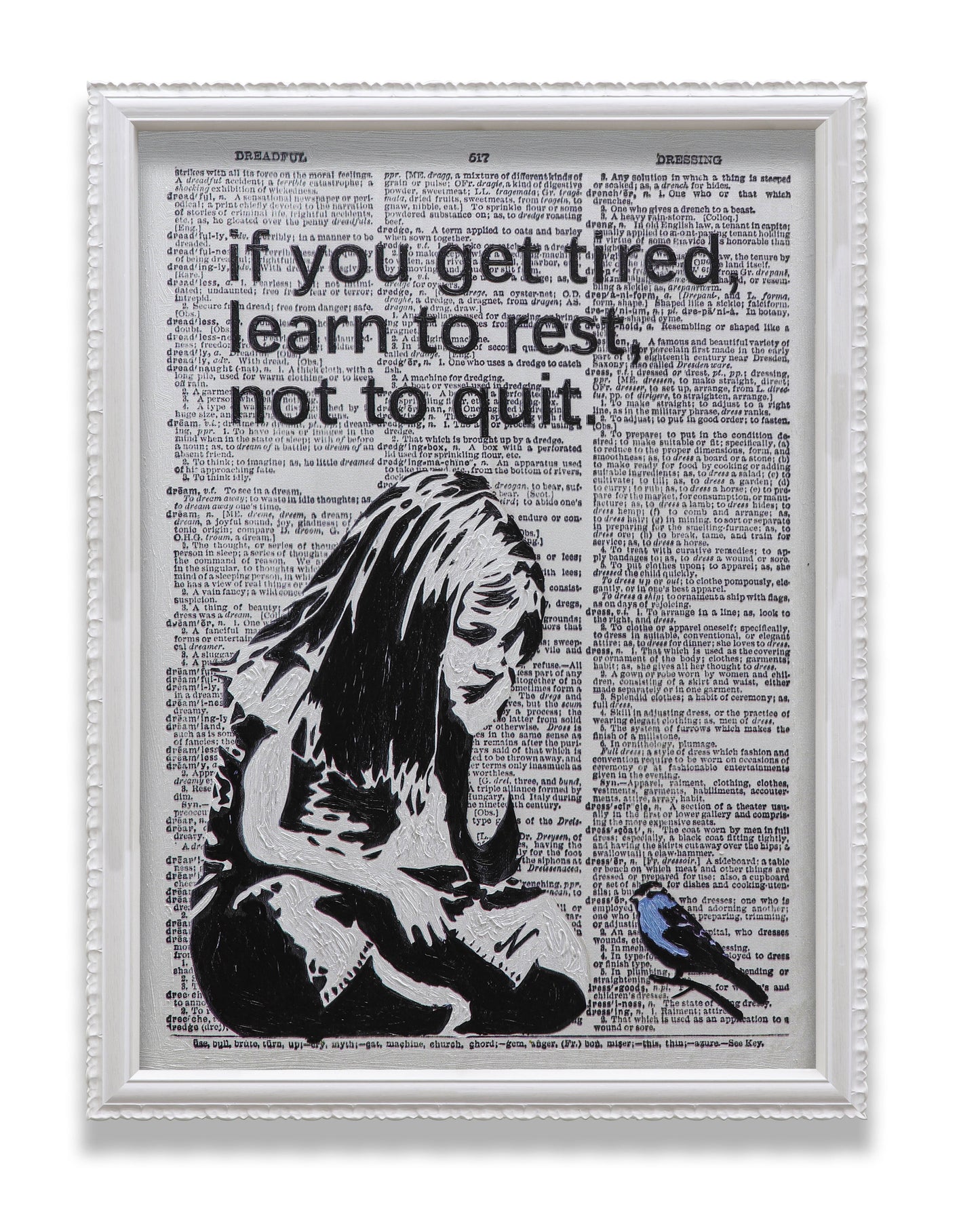 Graffiti If You Get Tired Learn to Rest No to Quit