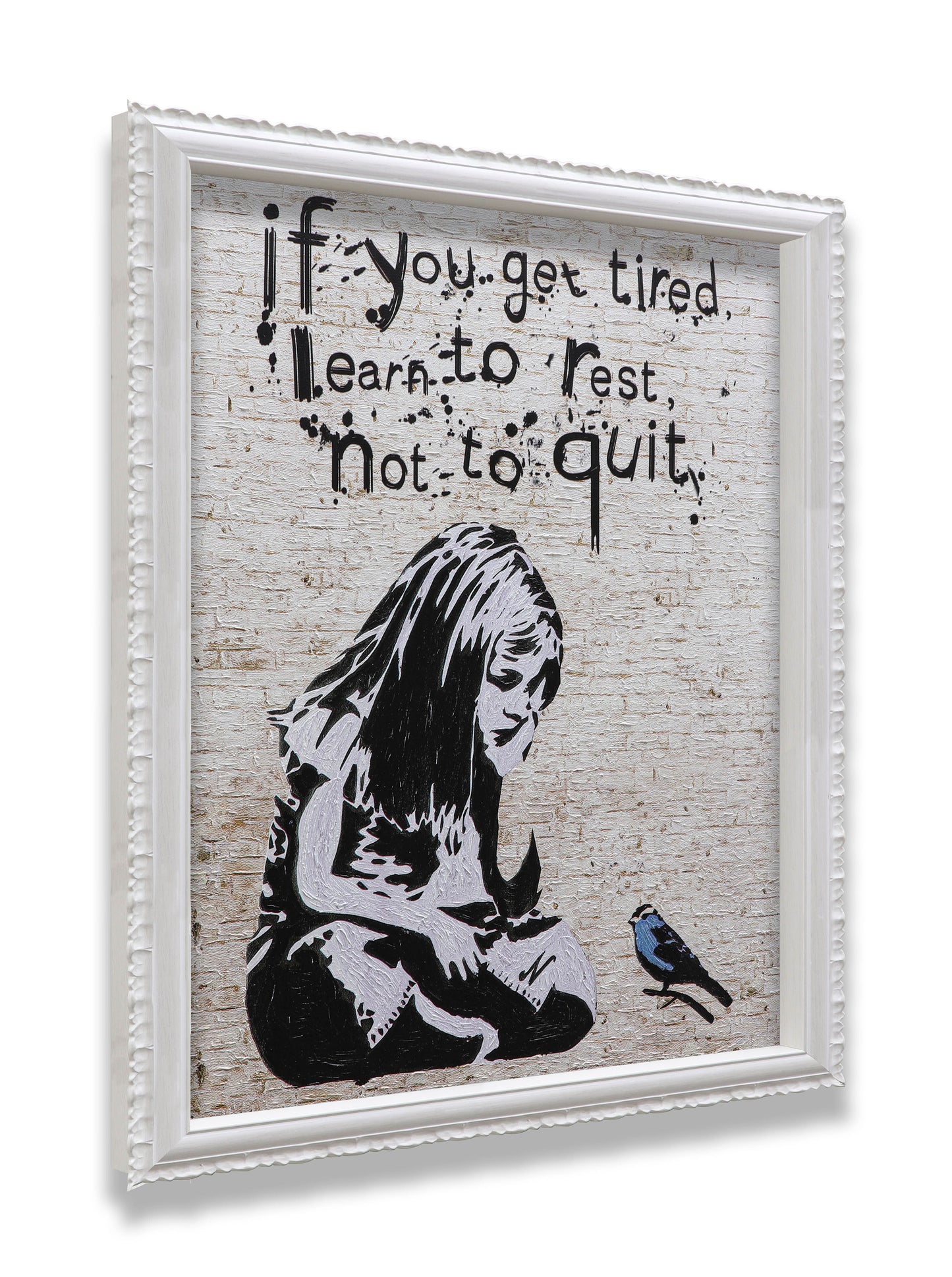 Graffiti If You Get Tired Learn to Rest No to Quit